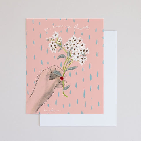 NO RAIN NO FLOWERS POSTER